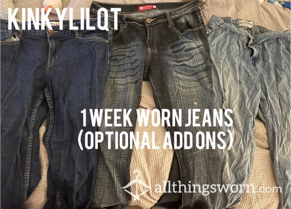 1 Week Worn Jeans (can Include Add Ons!)