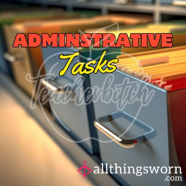 Administrative Tasks With Teacherb**ch