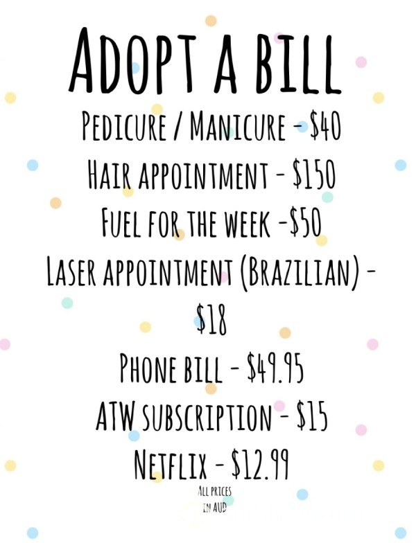 Adopt A Bill - Need A Little B**ch Boy To Pay My Bills