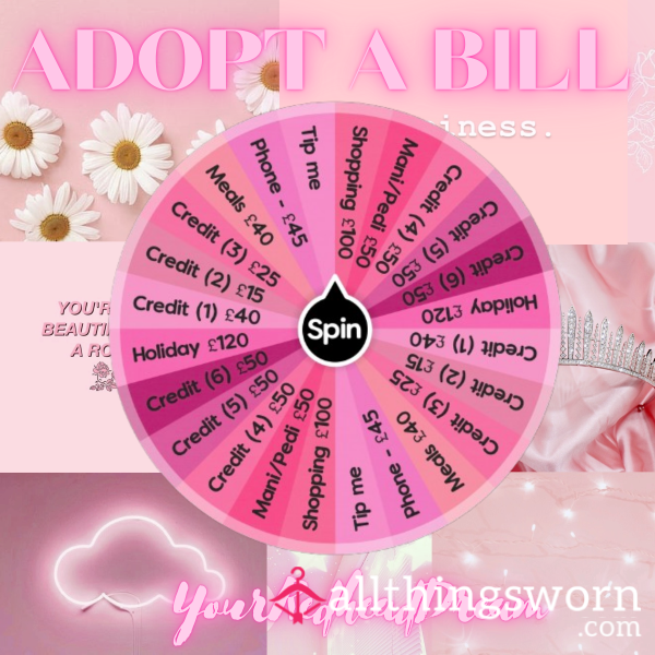 Adopt A Bill (Spin The Wheel)