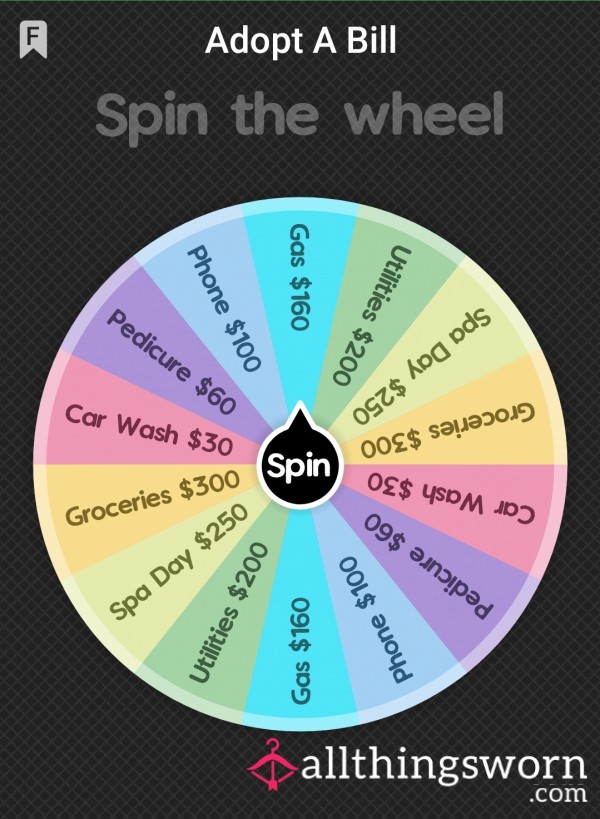 Findom Adopt A Monthly Bill Wheel Spin