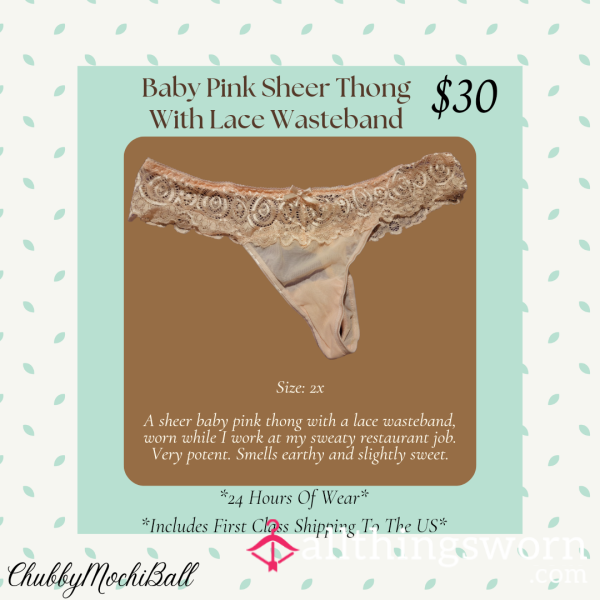 BBW Baby Pink Sheer Thong With Lace Wasteband