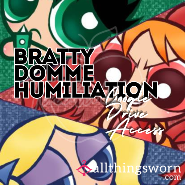 Bratty Domme Humiliation Digital Content | 7 Premade Videos | 2 Audio Clips | Google Drive Access | Option To Purchase Individual Videos