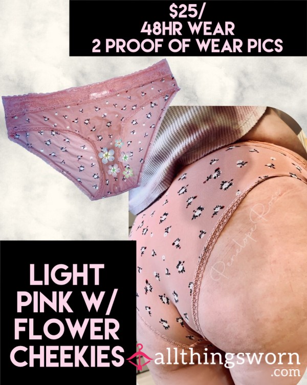 🌸Cheeky Pink W/ Flowers Panty. Old And Well Worn 💕