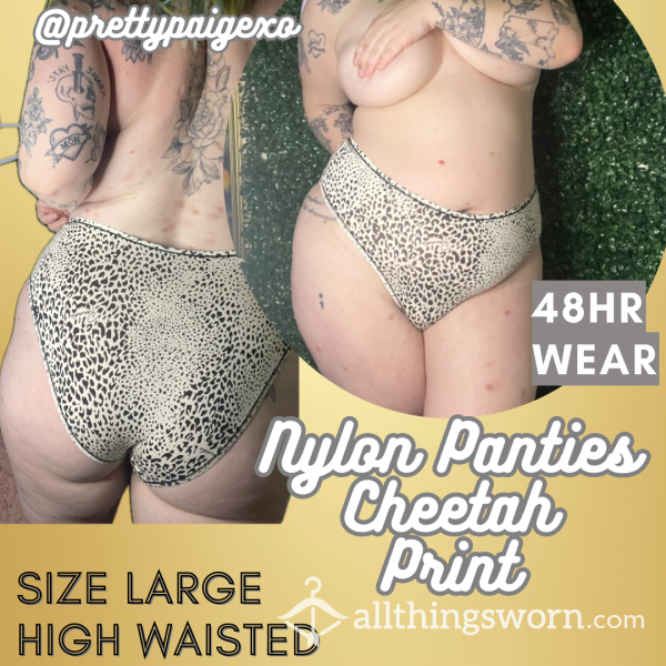 Cheetah Print Panties 🖤 Large High Waisted Nylon 💋 Parade Brand — 48hr Wear