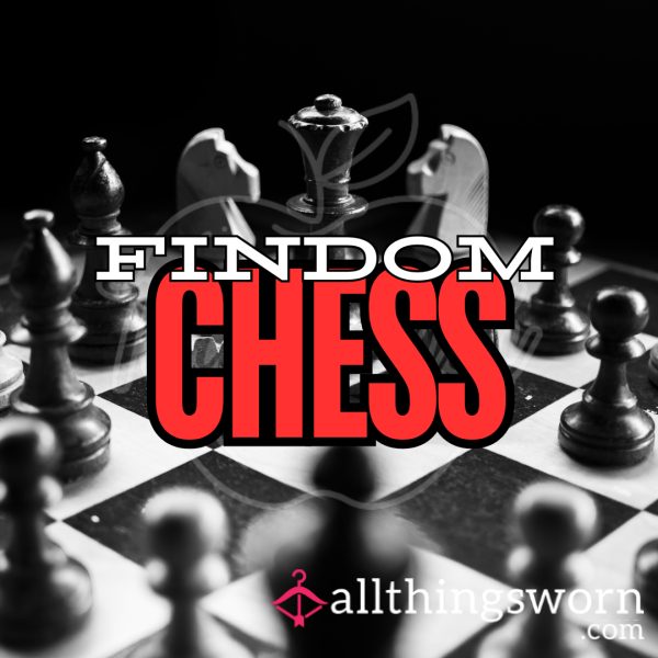 Chess | A Findom Drain Game