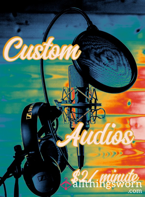 Custom Audios🎙️🌹