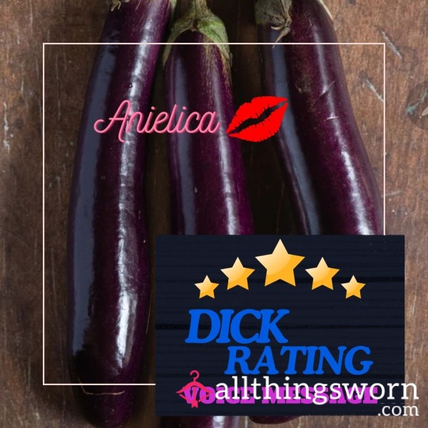 Dick Rating Voice Message