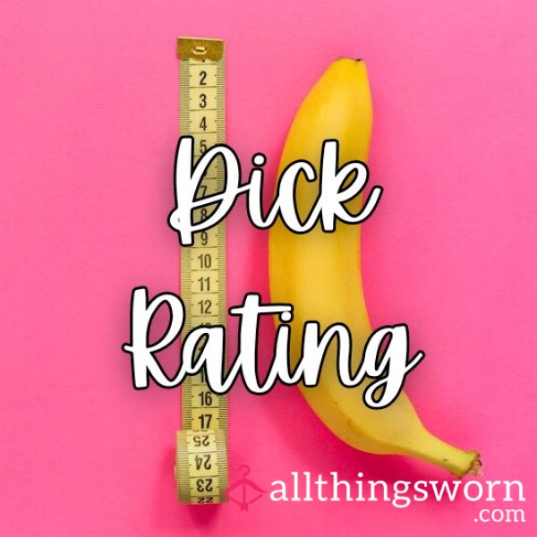 🍆 $5 Written Dick Rating 🍆
