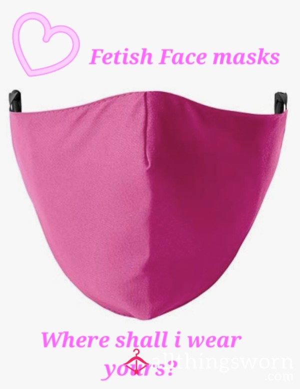 Fet**h Face Masks