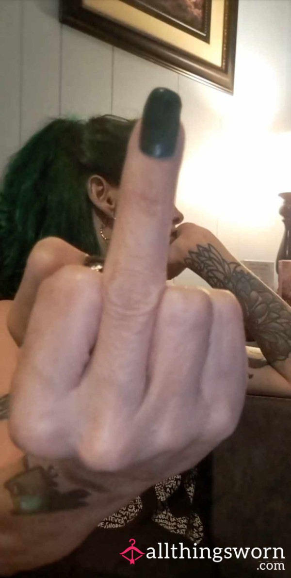 Flipping The Bird!  Ignore Fet**h | Sfw