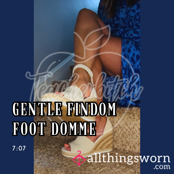 Gentle Findom Foot Domme Premade Video | (7:07)