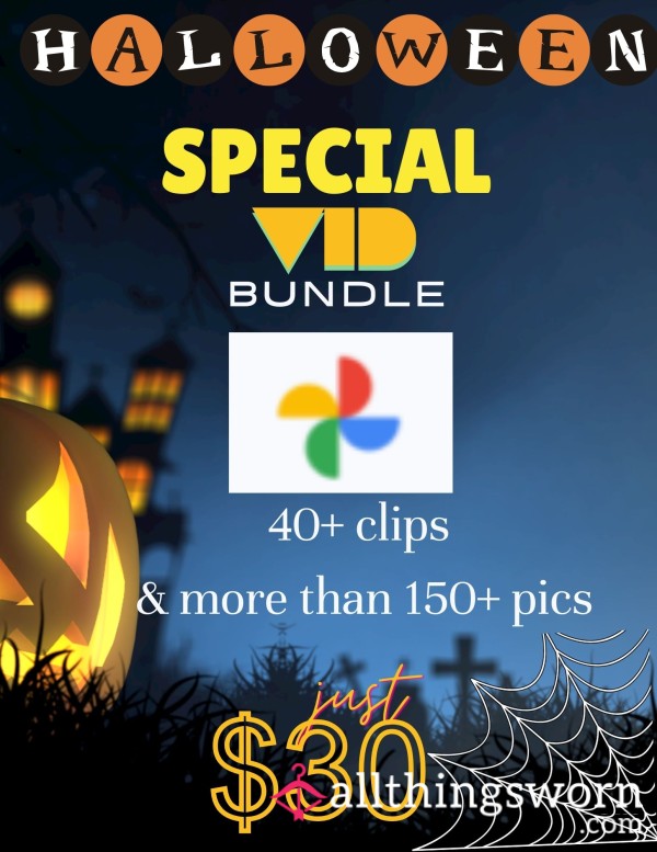 ***HALLOWEEN SPECIAL***  Vid Bundle (40+ Clips & 150+pics)