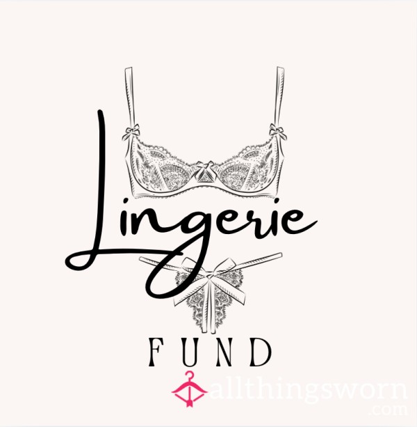 Help Me Choose And Buy Lingerie! I Will Reward You Generously In Return!