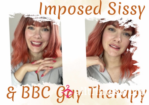Imposed Sissy & BBC Gay Therapy