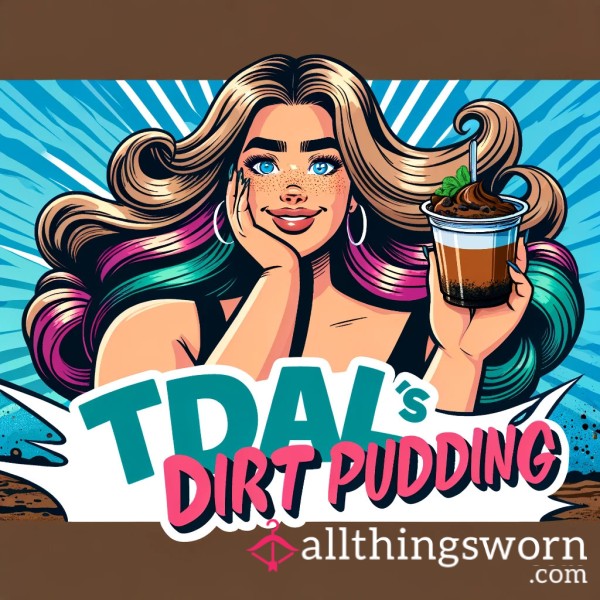 Kinky Treat :: Dirt Pudding