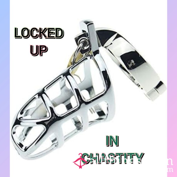 Lock You Up In Chastity