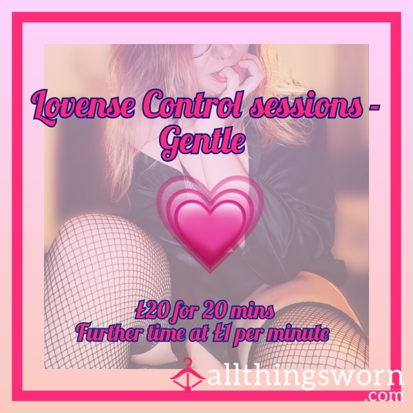 Lovense Control Sessions - Gentle