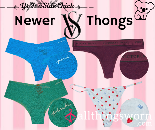 Newer PINK & VS Thongs (#13-16) 💗