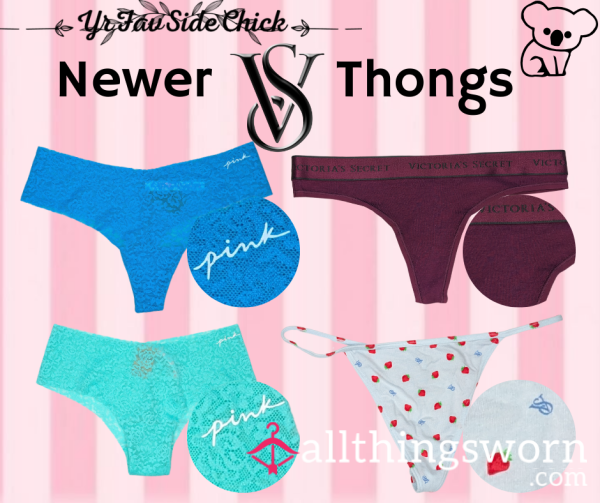 Newer PINK & VS Thongs (#13-16) 💗
