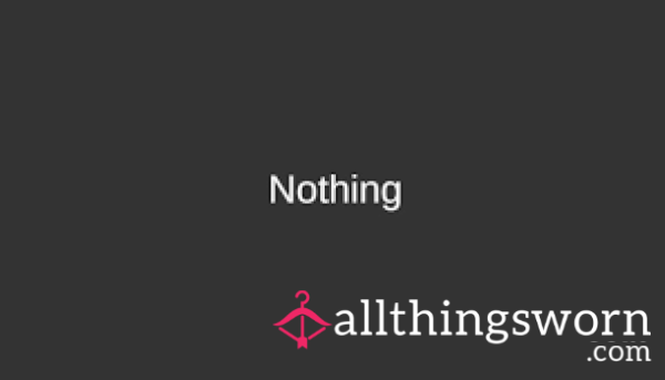 Nothing