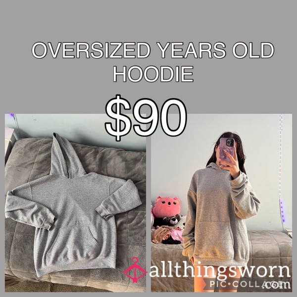 OVERSIZED YEARS OLD HOODIE