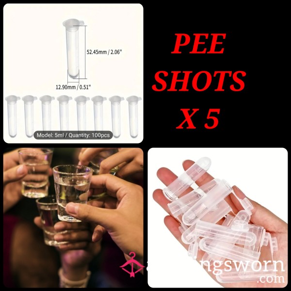 PEE SHOTS X 5 🍋🥃🫗