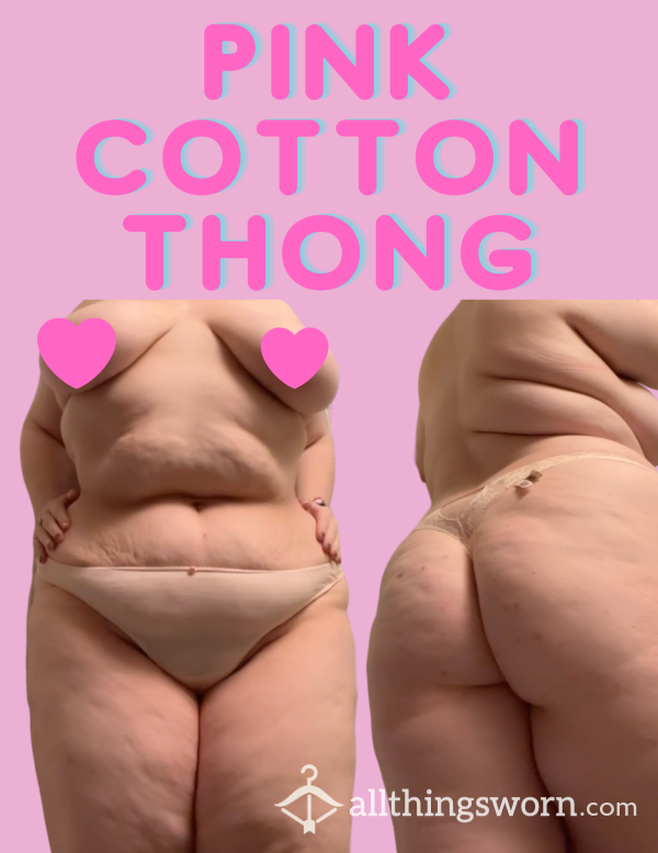 🩷Pink Cotton Thong XL🩷
