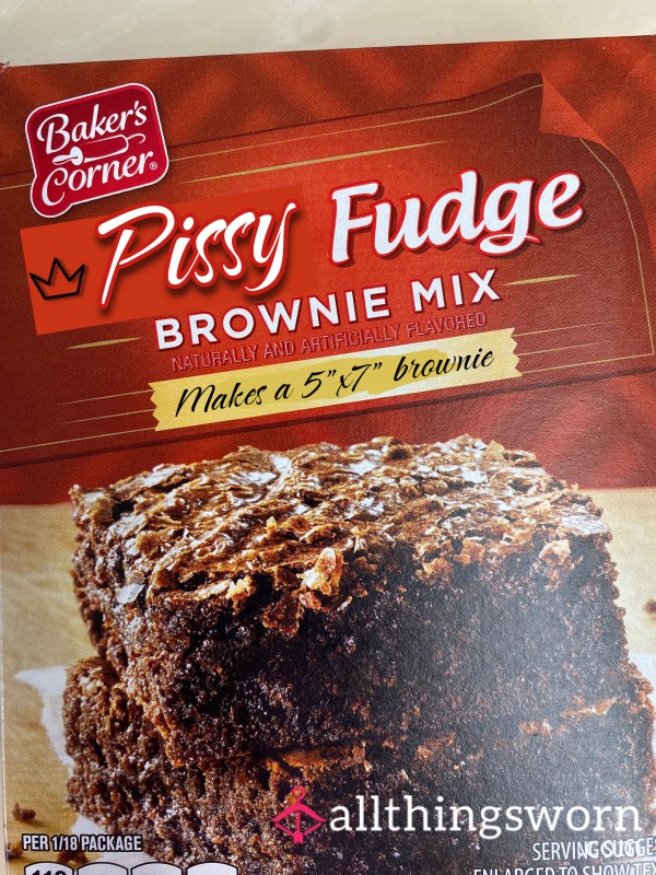 Pi*sy Brownies🔥