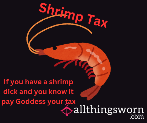 Shrimp Tax