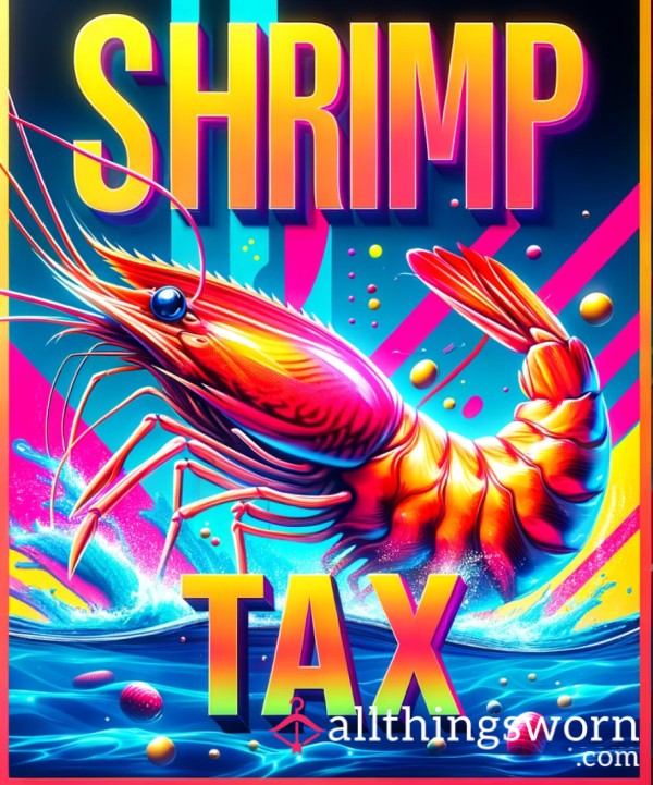 Shrimp Tax