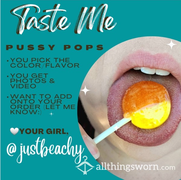 Taste Me: Pu$$y Pops 🍭