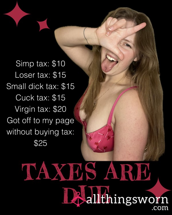 Taxes Are Due