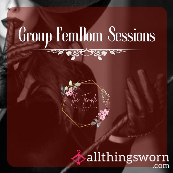 The Temple: Group Femdom Sessions