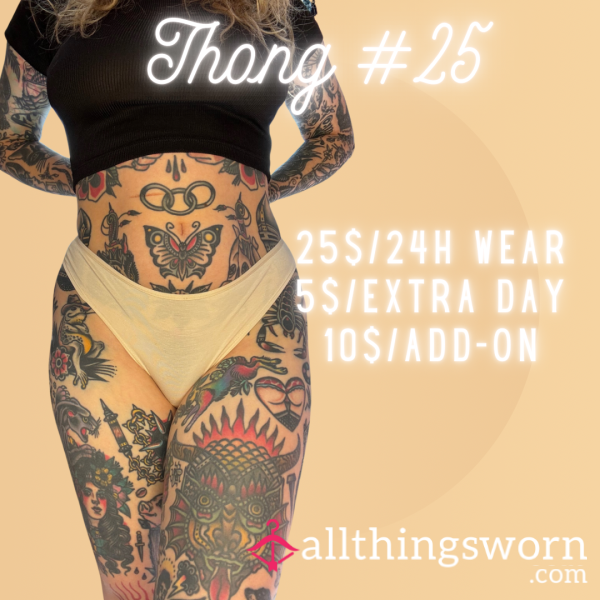 Thong #25 *SOLD*
