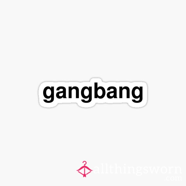 Virtual Gang Bang