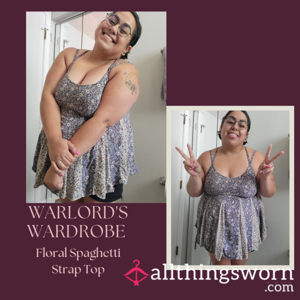 Warlord's Wardrobe: Flor*l Spaghetti Strap Top